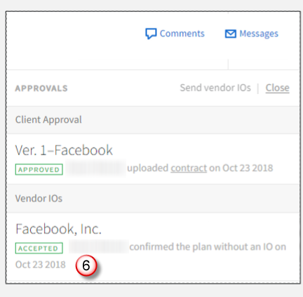 Approval modal showing the Facebook contract approved status and the Vendor IO Accepted status with a note that the plan was confirmed withouth an IO.